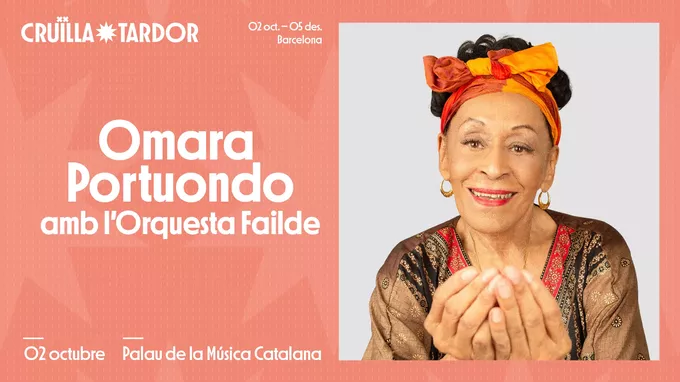 20241002 WEB Cruïlla Tardor 2024 Omara Portuondo